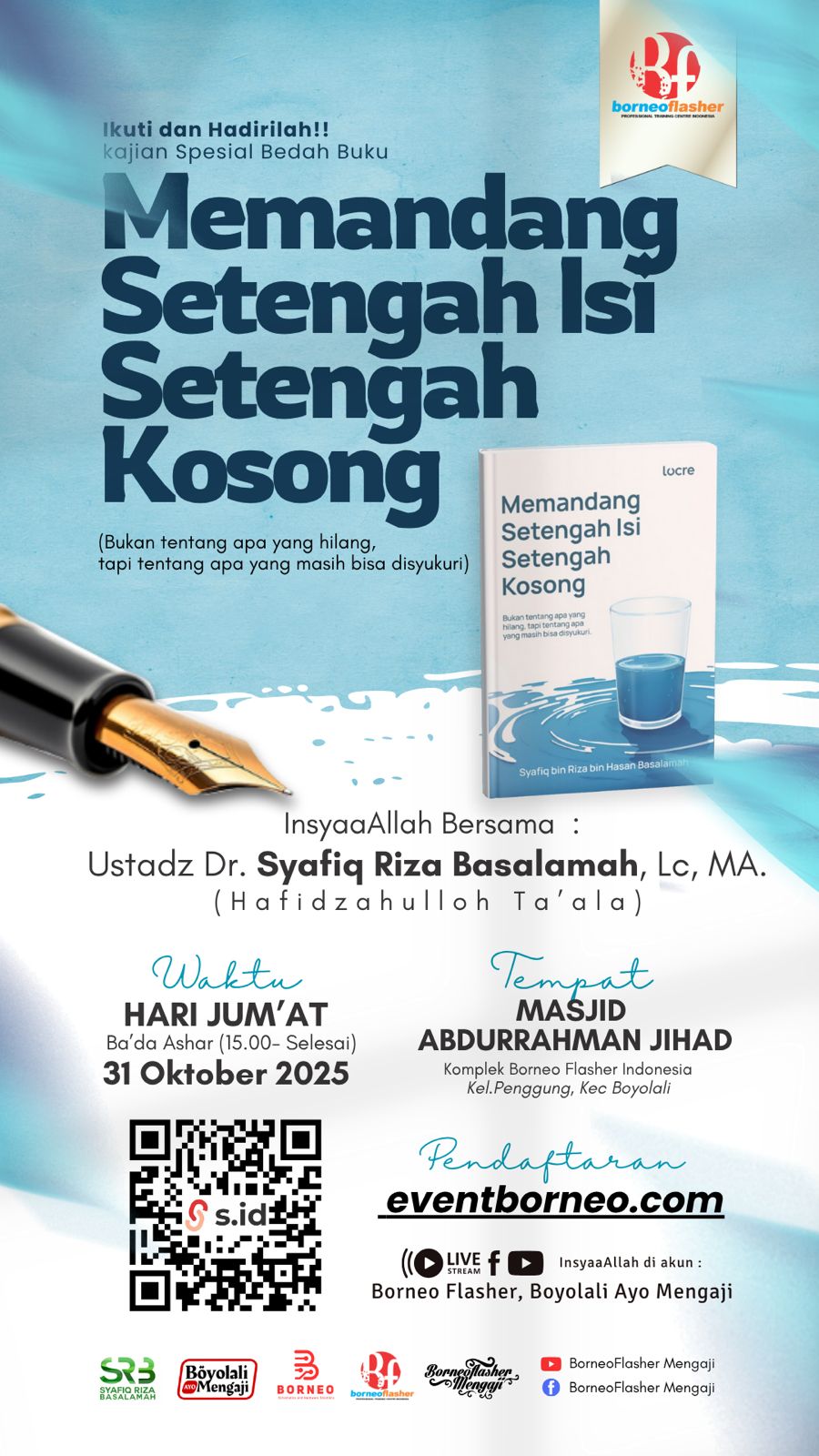 Bedah Buku Memandang Setengah Isi Setengah Kosong Ustadz Syafiq Riza Basalamah - Gambar 1