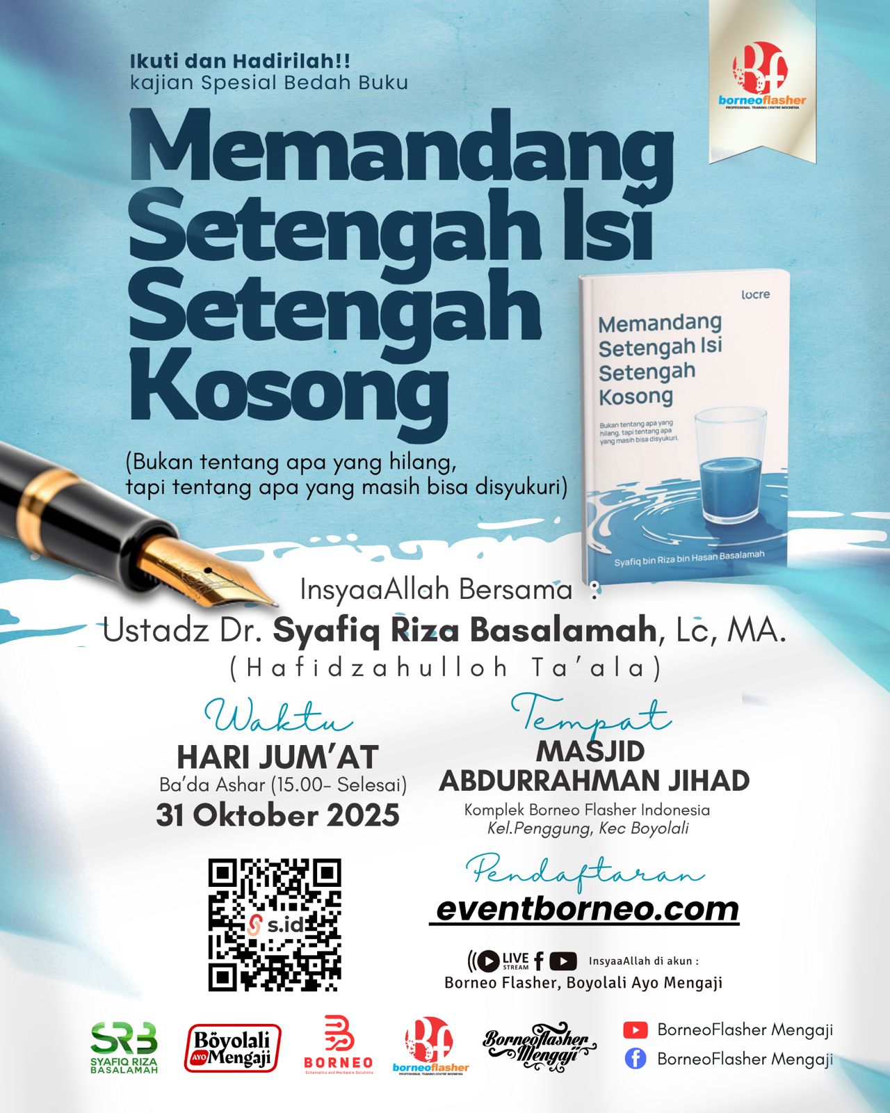 Bedah Buku Memandang Setengah Isi Setengah Kosong Ustadz Syafiq Riza Basalamah - Gambar 2